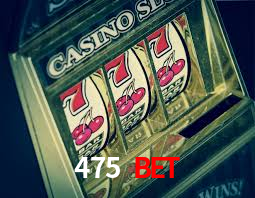 475Bet